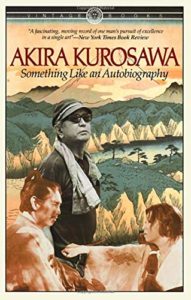 Something Like An Autobiography Filmmaking Book